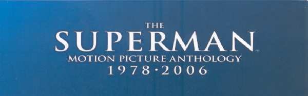 SUPERMAN MOTION PICTURE ANTHOLOGY