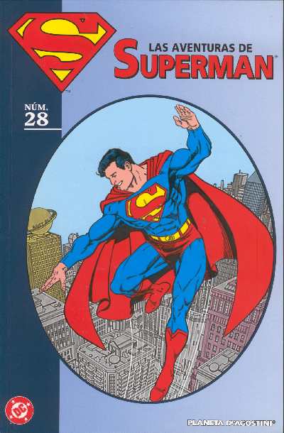 LAS AVENTURAS DE SUPERMAN 28 EN PLANETA DEAGOSTINI