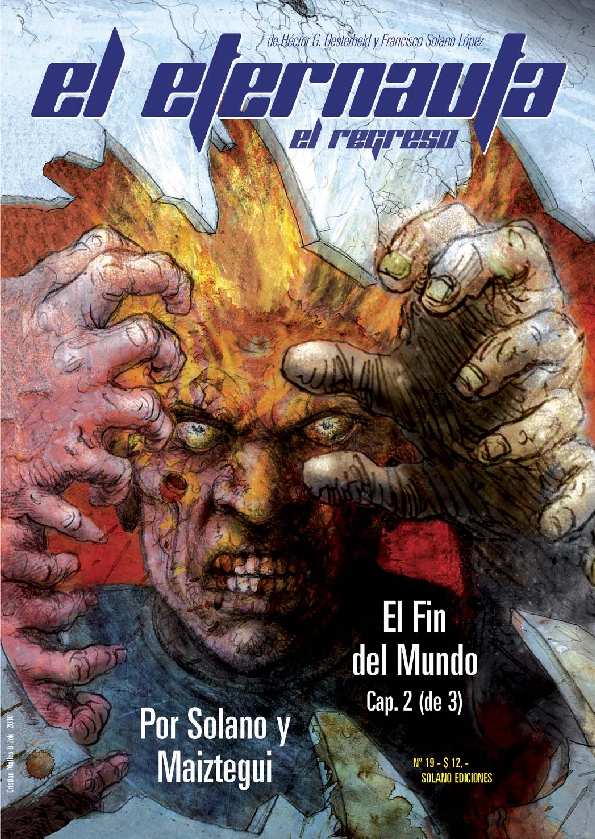 EL ETERNAUTA. EL FIN DEL MUNDO