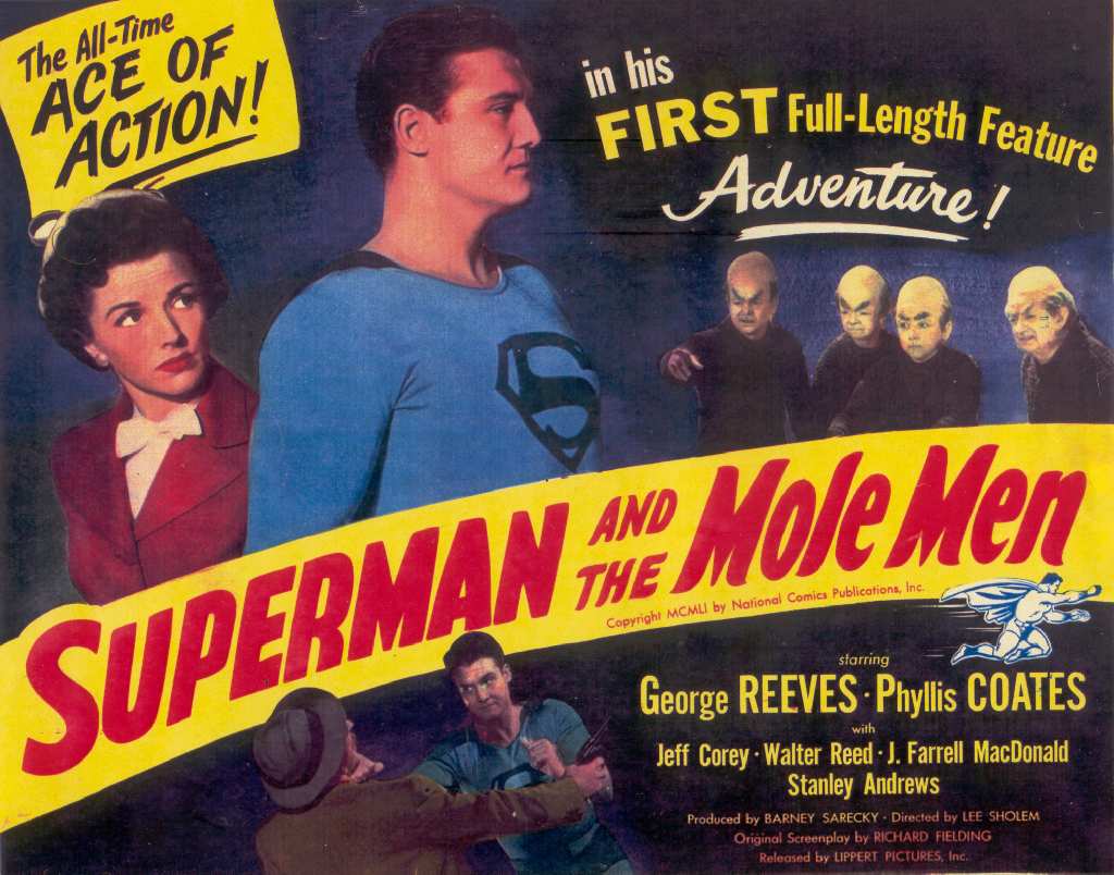 SUPERMAN AND THE MOLE MEN