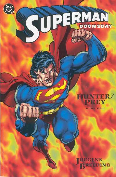 SUPERMAN DOOMSDAY HUNTER/PREY 1