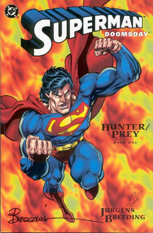 SUPERMAN DOOMSDAY HUNTER/PREY 1 SIGNED BY BREEDING