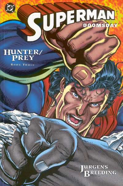 SUPERMAN DOOMSDAY HUNTER/PREY 3