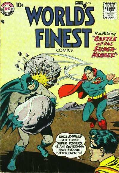 WORLD'S FINEST 95